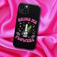 Bring Me Flowers Phone Case