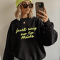 Just Say No To Mids Crewneck Sweatshirt