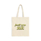 Just Say No to Mids Cotton Canvas Tote Bag