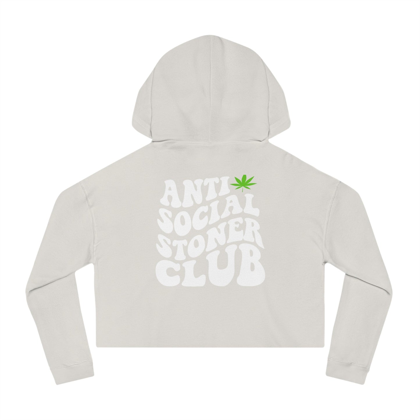 Anti Social Stoner Club  Cropped Hoodie
