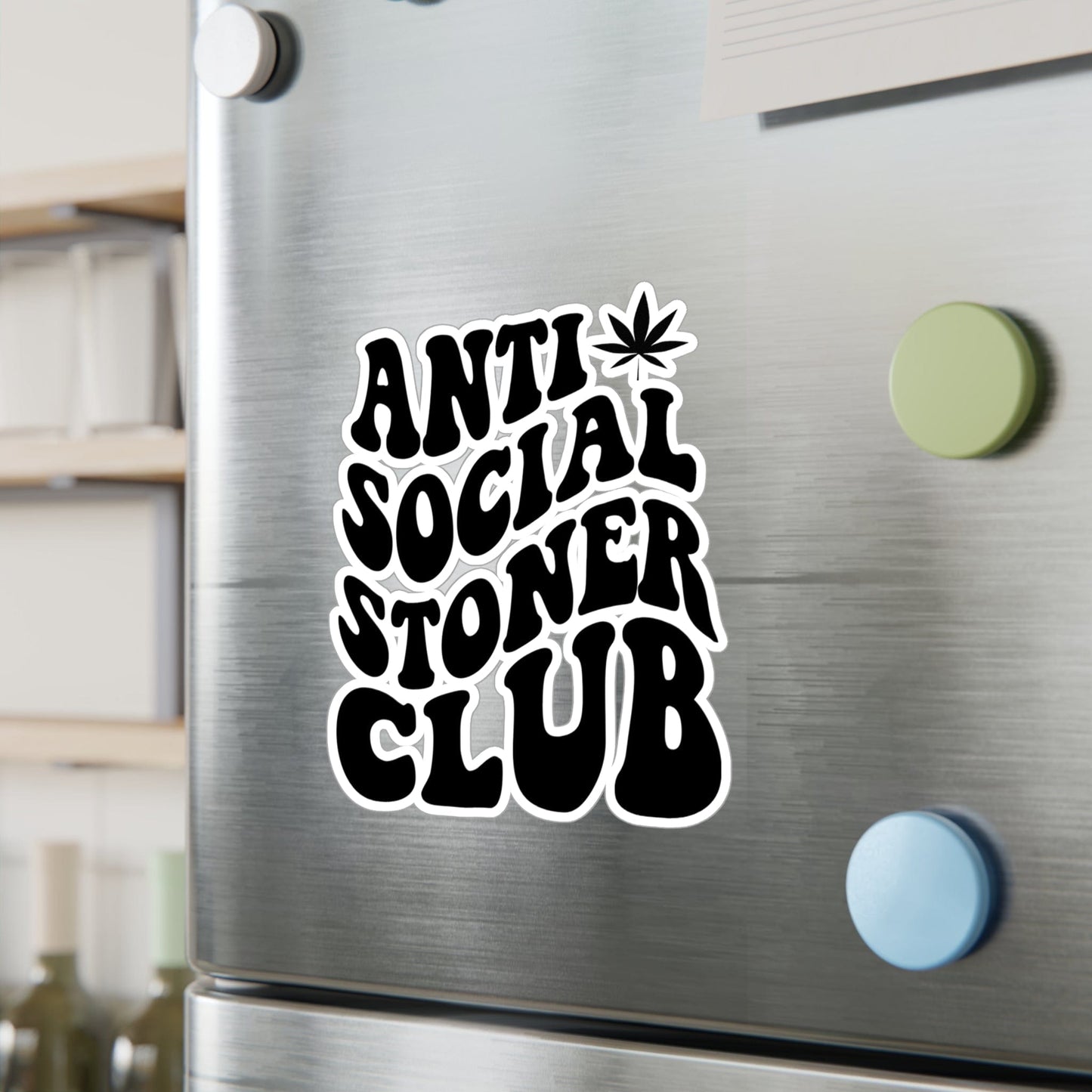 Anti Social Stoner Club Vinyl Die-Cut Sticker