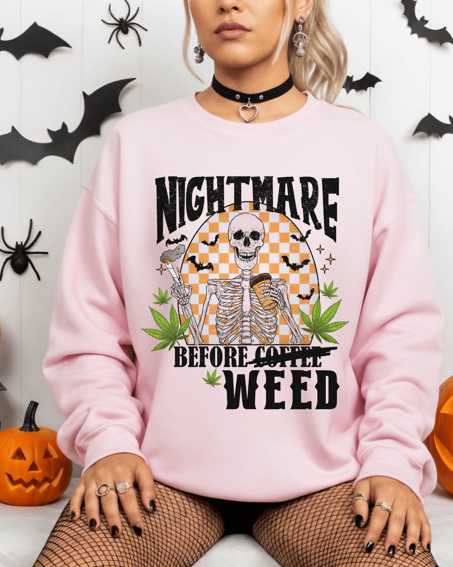 Nightmare Before Weed Sweatshirt