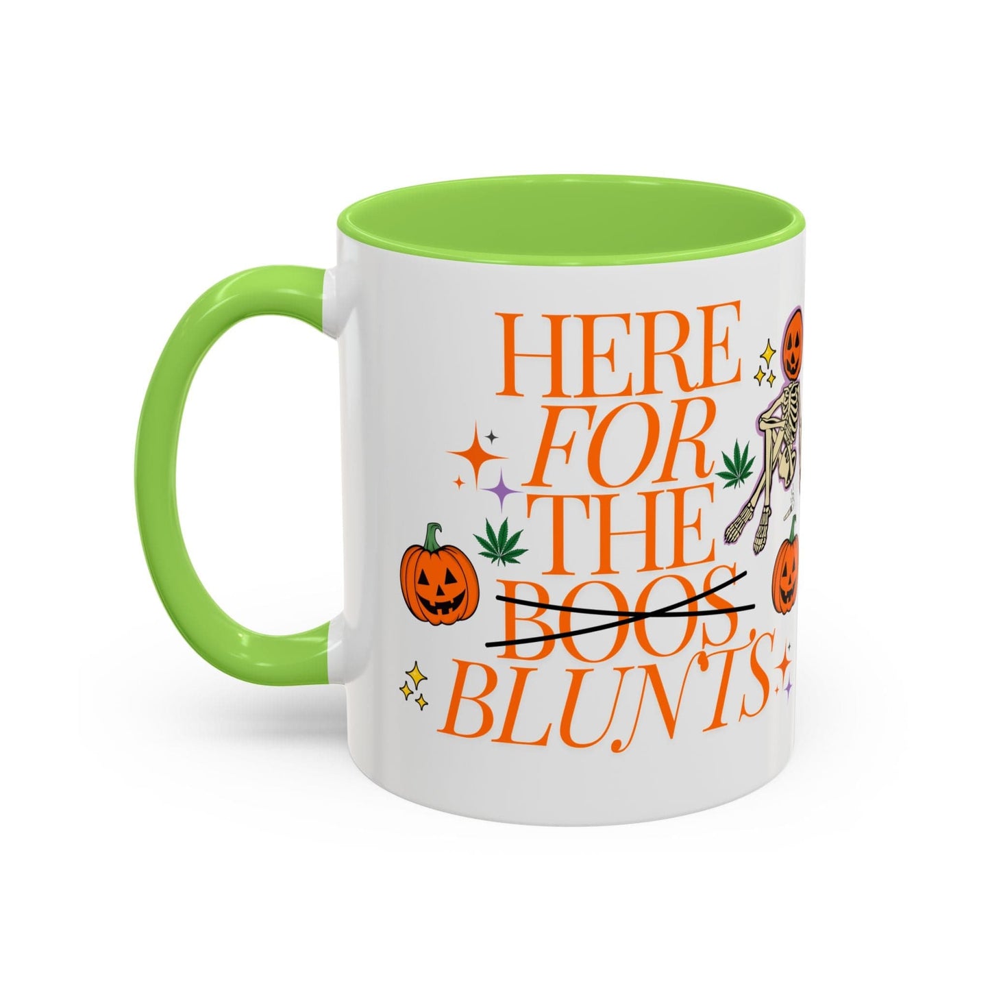 Here For The Blunts Colorful Mugs (11oz, 15oz)