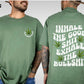 Inhale The Good Shit Exhale The Bullshit Tee