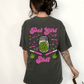 Pot Girl Shit Tee