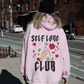Self Love Club Hoodie