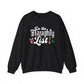 On The Naughty List Crewneck Sweatshirt