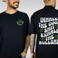 Inhale The Good Shit Exhale The Bullshit Tee