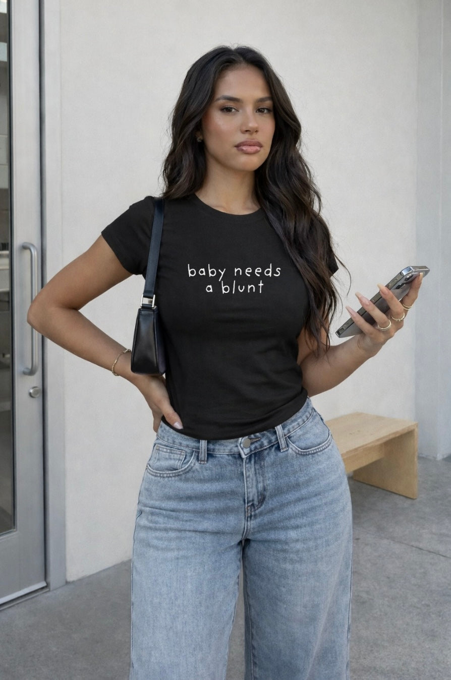 Baby Needs a Blunt Baby Tee