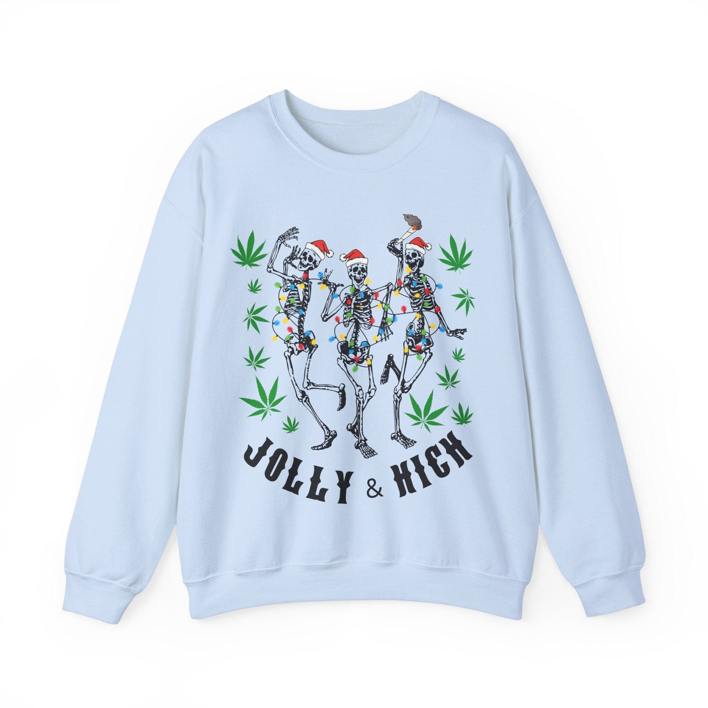 Jolly and High Skeleton Christmas Sweatshirt