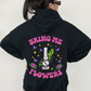 Bring Me Flowers Hoodie