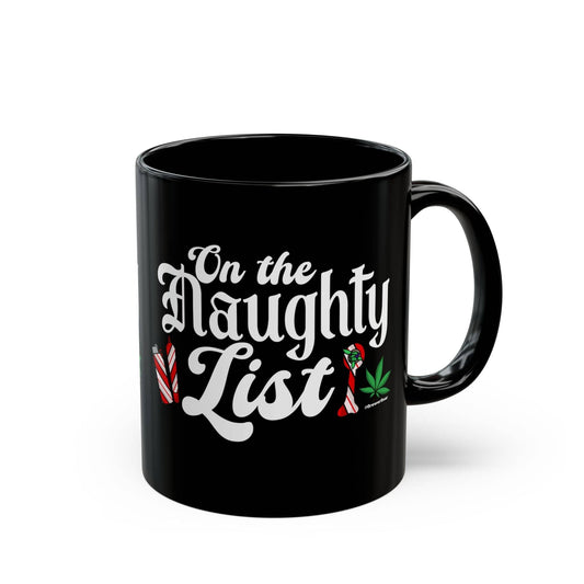 On The Naughty List Black Mug (11oz, 15oz)