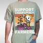 Support Your Local Farmers T-shirt