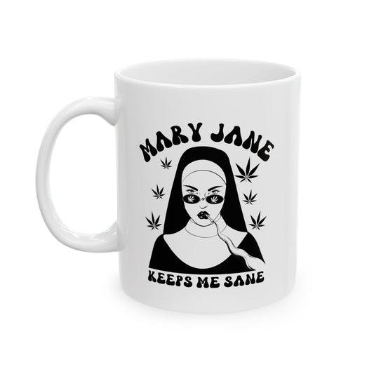 Mary Jane Keeps Me Sane Mug