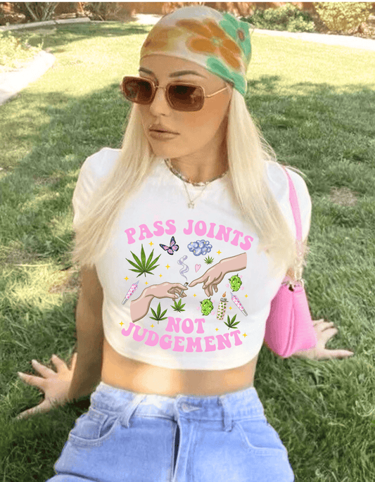 Pass Joints Not Judgement Crop Top