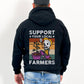 Support Your Local Farmers Hoodie