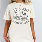 It’s 420 Somewhere T-shirt