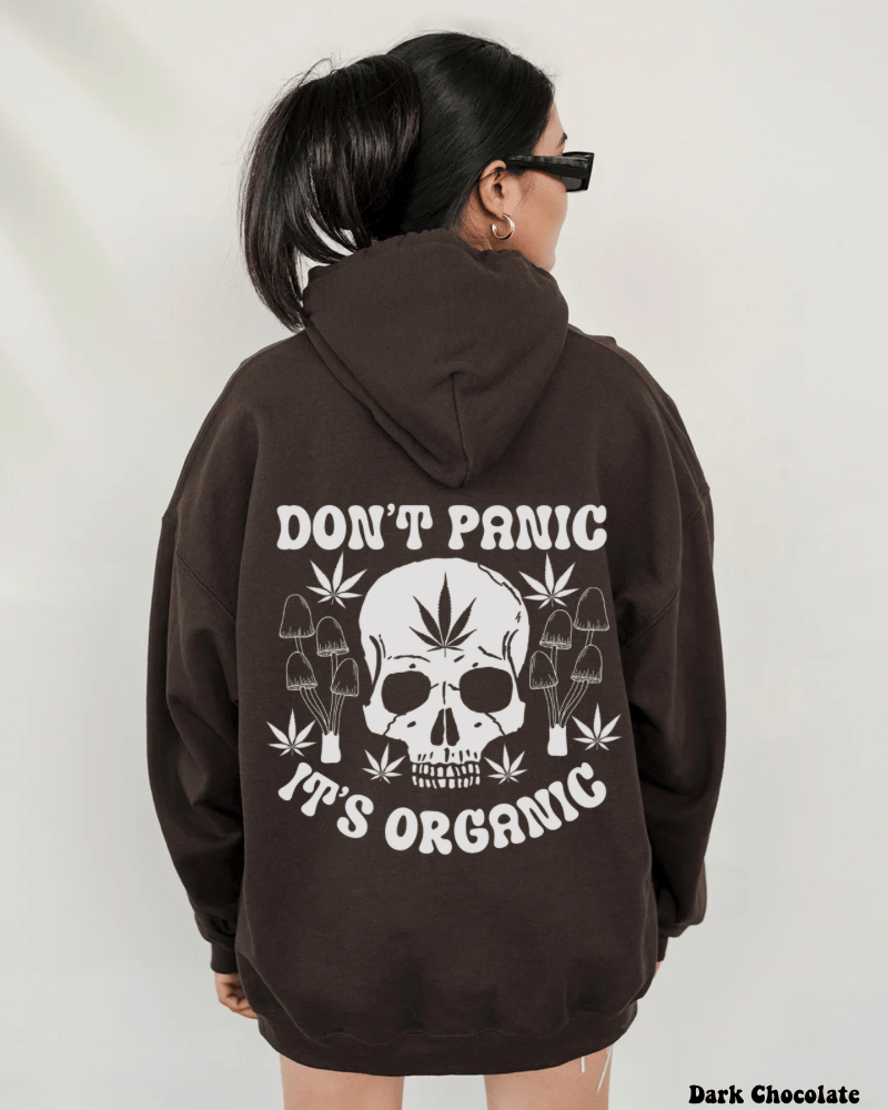 Don’t Panic It’s Organic Unisex Hoodie