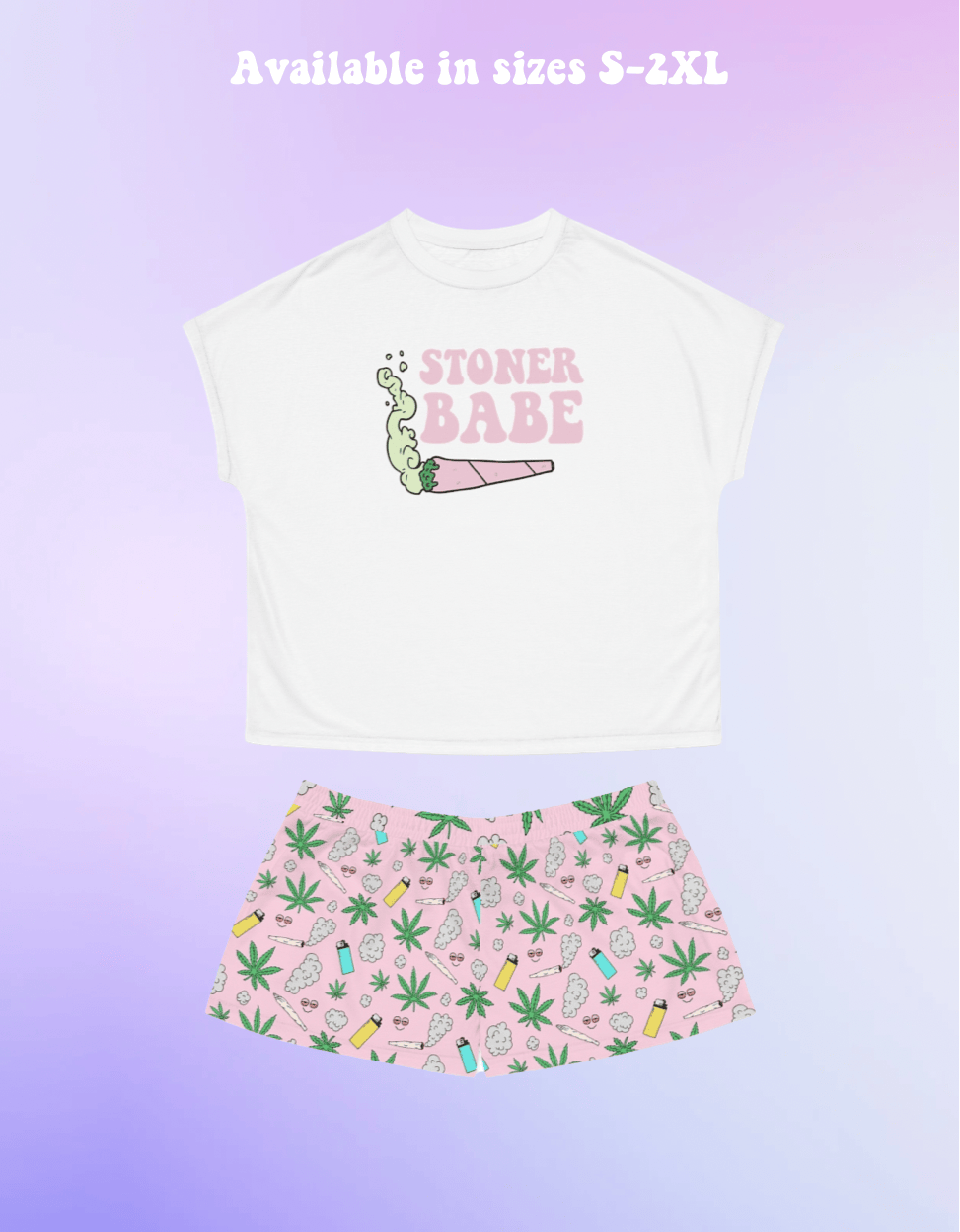 Stoner Babe Pajama Set