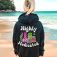 Highly Medicated Hoodie