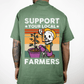Support Your Local Farmers T-shirt