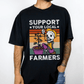 Support Your Local Farmers T-shirt