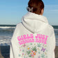 Girls Just Wanna Have Flowers Hoodie