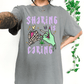 Sharing Is Caring Tee