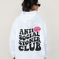 Anti Social Stoner Club Hoodie