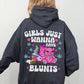 Girls Just Wanna Have Blunts Hoodie