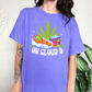 On Cloud 9 T-shirt