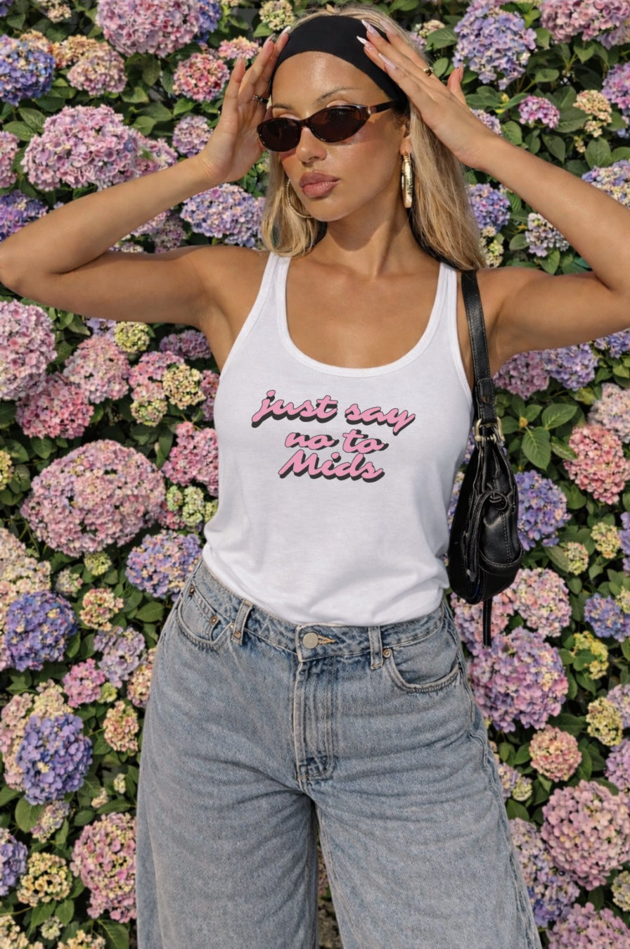Just Say No To Mids Racerback Tank Top