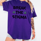 Break The Stigma T-Shirt